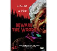 Beware The Woods