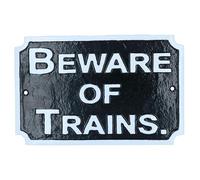 Beware Train Cast Iron Railway Sign Plaque Door Wall House Fence Gate Garden
