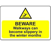 Beware walkways can Become Slippery in Winter Months Safety Sign - 1mm Plastic Sign (300mm x 200mm)