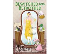 Bewitched and Betrothed: A Witchcraft Mystery #10