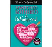 Bewitched, Bothered and Bevampyred