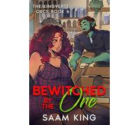 Bewitched by the Orc: A Fated Mates Cozy Monster Romance (The Kingverse Orcs Book 6) (The Kingverse Orc Series)
