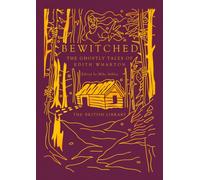 Bewitched : The Ghostly Tales of Edith Wharton