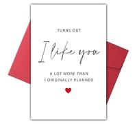 Bewoow Romantic Anniversary Card for Men Woman, Sweet Valentines Card for Husband Wife, Funny Love Card for Boyfriend Girlfriend, Turns Out Like You a Lot More Than Originally Planned