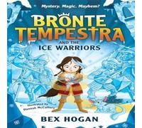 Bex Hogan Bronte Tempestra & the Ice Warriors Paperback Book in White Bex Hogan White