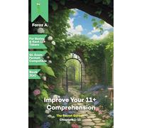 Bexley & Kent 11+, GL Format - Improve Your 11+ Comprehension: Book 2(a): The Secret Garden: Chapters 1-15