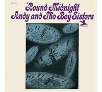 Bey, Andy & The Bey Sisters - 'Round Midnight