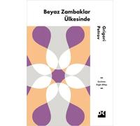 Beyaz Zambaklar Ülkesinde