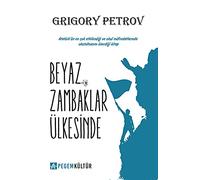 Beyaz Zambaklar Ülkesinde