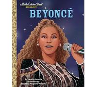 Beyoncé: A Little Golden Book Biography (Little Golden Books)