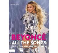 Beyoncé All The Songs