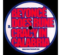 Beyonce Does Rune - Cracy In Calabria / Grease Boot Is The Word-12"