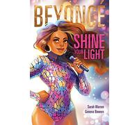 Beyoncé: Shine Your Light