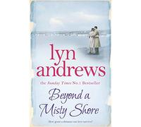 Beyond a Misty Shore: An utterly compelling saga of love and family