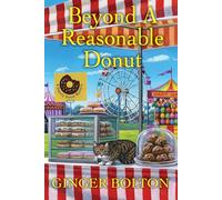 Beyond a Reasonable Donut: 5 (A Deputy Donut Mystery)