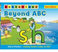 Beyond ABC : Story Phonics - Making Letters Come to Life!