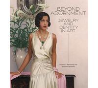 Beyond Adornment : Jewelry and Identity in Art