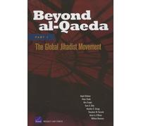 Beyond al-Qaeda: Part 1: The Global Jihadist Movement: Pt. 1