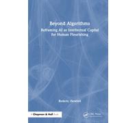 Beyond Algorithms : Reframing AI as Intellectual Capital for Human Flourishing