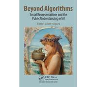 Beyond Algorithms : Social Representations and the Public Understanding of AI
