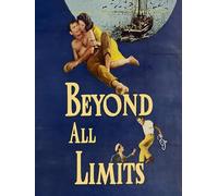 Beyond All Limits