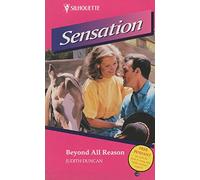 Beyond All Reason (Sensation S.)