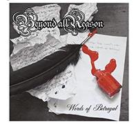 Beyond All Reason - Words Of Betrayal