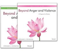 Beyond Anger and Violence: A Program for Women, Facilitator Guide & Participant Workbook Set