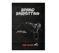 Beyond Babysitting: Deepening your kids church journey