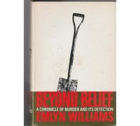 Beyond Belief by Emlyn Williams