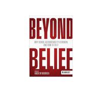 Beyond Belief: Why school accountability is broken and how to fix it