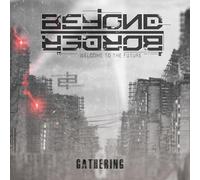 BEYOND BORDER - GATHERING 2CD - CD - J3z