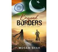 Beyond Borders: A Bharat Pakistan Love Story