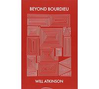 Beyond Bourdieu – Wiley-VCH