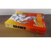 Beyond Brawn: The Insider's Encyclopedia on How to Build Muscle and Might