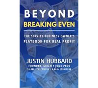 Beyond Breaking Even: The Service Business Owner's Playbook for Real Profit