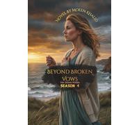 Beyond Broken Vows: Season 4 The Storm Within