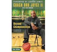 Beyond Championships Teen Edition: A Playbook for Winning at Life