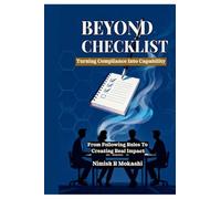 Beyond Checklist: Turning Compliance into Capability