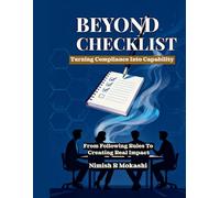 Beyond Checklist: Unlocking Capability, Accountability and Excellence