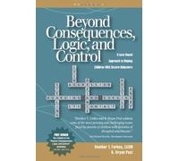 Beyond Consequences, Logic, and Control 1st (first) edition Text Only