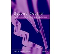 Beyond Coping – Meeting Goals, Visions, and Challenges (Psychology)