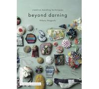 Beyond Darning: Creative mending techniques