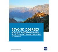 Beyond Degrees: Pathways to Reforming Higher Education in Uttarakhand, India