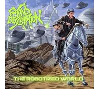 Beyond Description - Robotized World