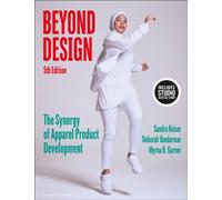 Beyond Design : The Synergy of Apparel Product Development - Bundle Book + Studio Access Card