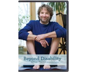 Beyond Disability: A Yoga Practice with Matthew Sanford