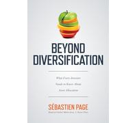 Beyond Diversification: What Every Investor Needs to Know About Asset Allocation (BUSINESS BOOKS)