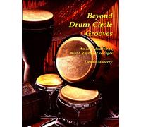 Beyond Drum Circle Grooves: An Introduction to World Rhythm Concepts – Lulu