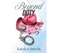 Beyond Duty (The Rockwell Ranch Series)